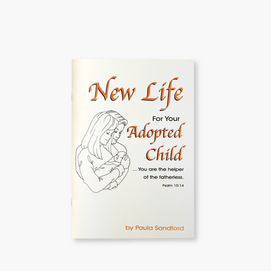 New Life for Your Adopted Child