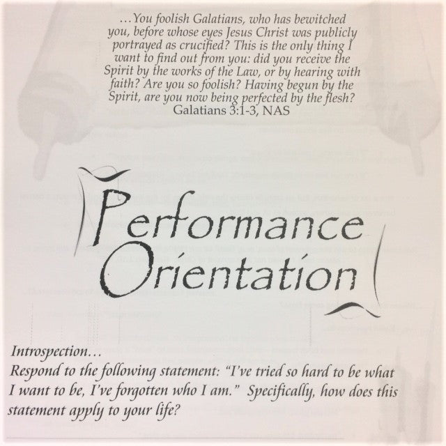 Performance Orientation - 201 School Lesson 19 (mp3) - Elijah House