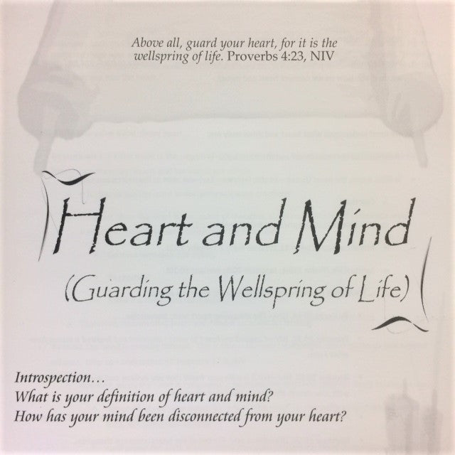 Heart and Mind - 201 School Lesson 5 (mp3) - Elijah House